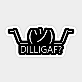 DILLIGAF Reddit Shrug Sticker